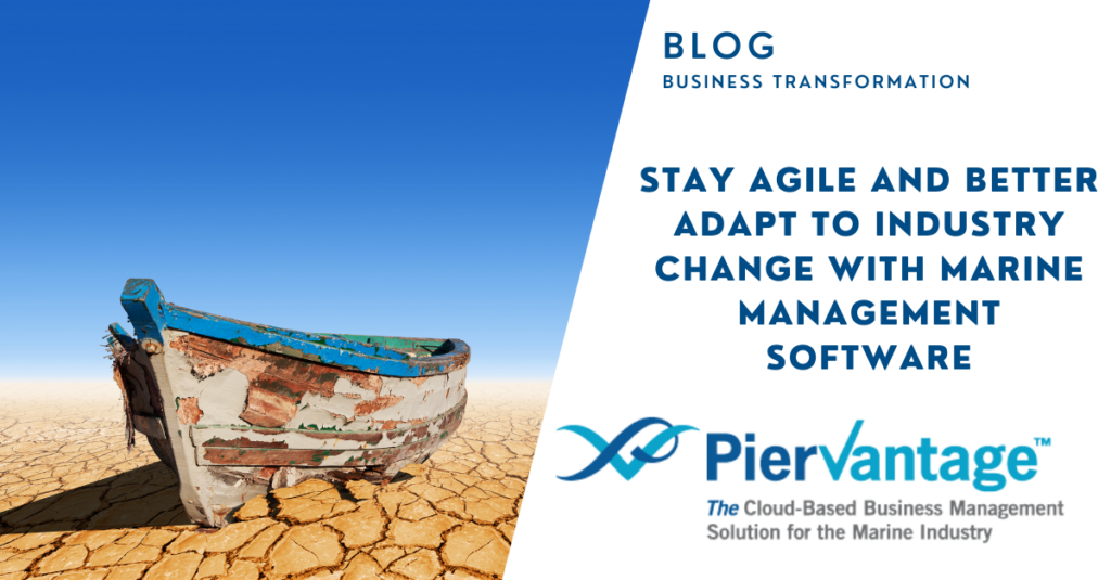 Stay agile and adapt to changes in the marine industry marine system