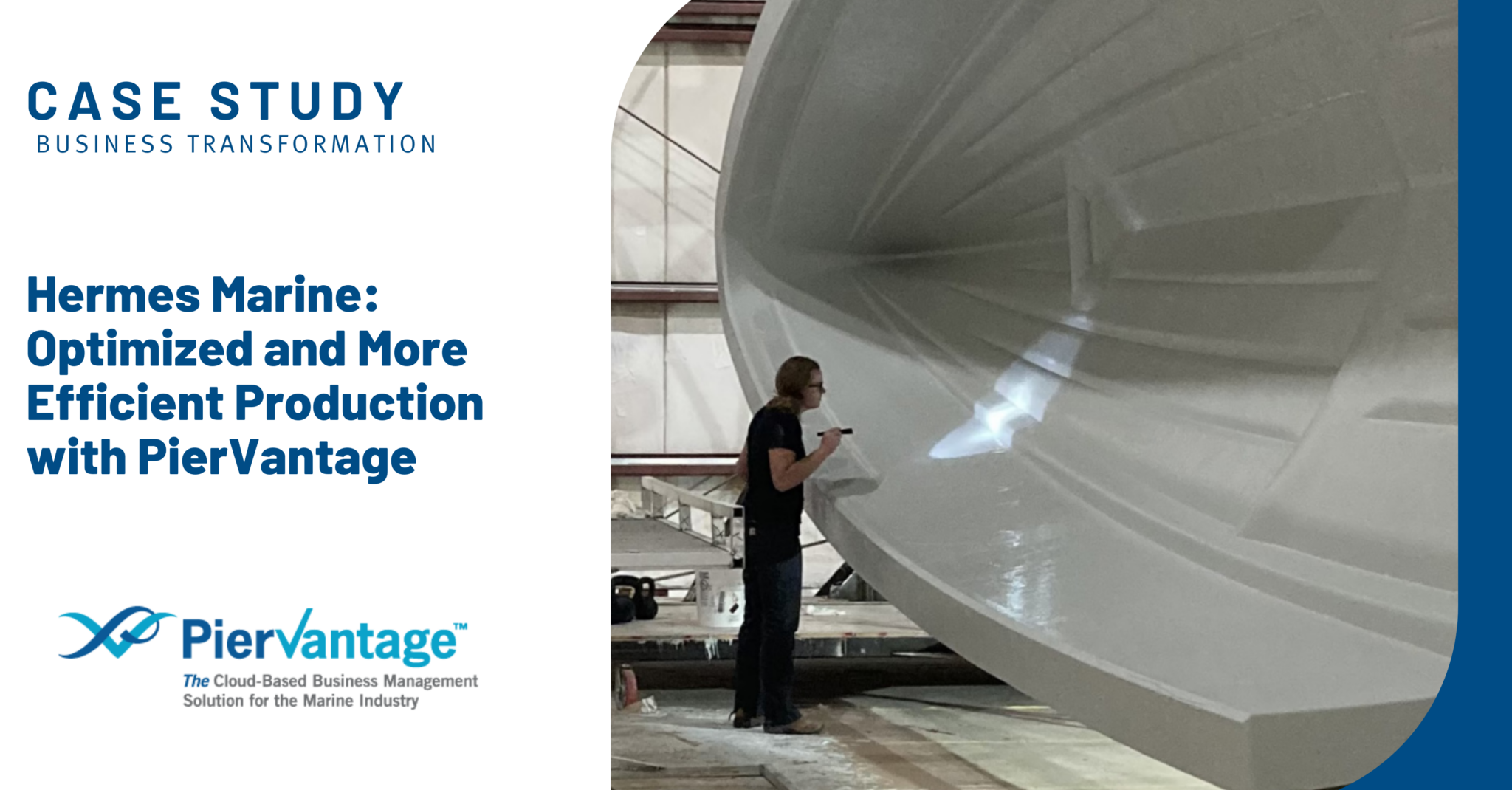 Hermes Marine - optimized and efficient production with PierVantage