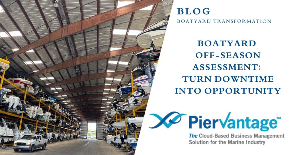 Boatyard Off-Season Assessment - Turn Downtime into Opportunity