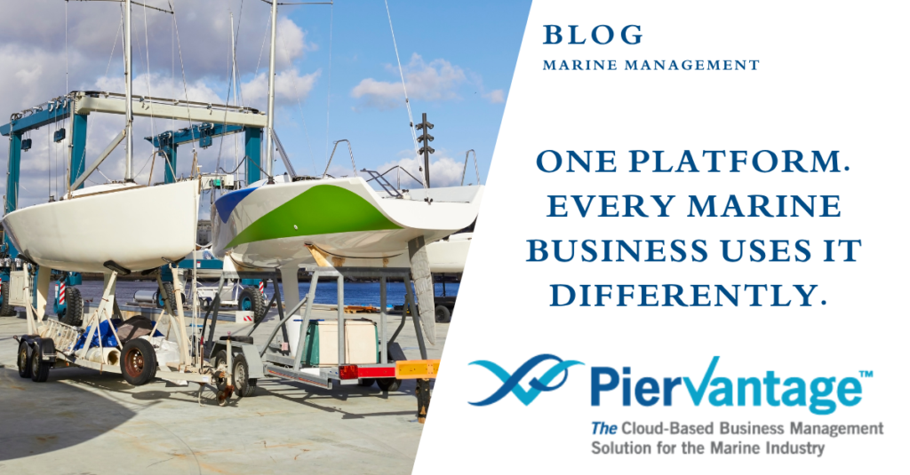 One Platform. Every Marine Business Uses It Differently - PierVantage